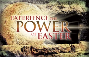 The Power Of Easter
